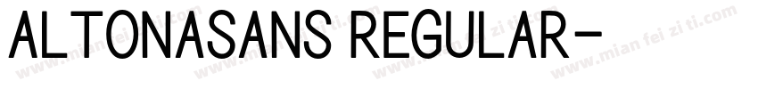 AltonaSans Regular字体转换